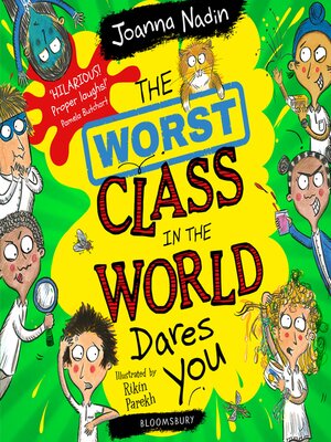 cover image of The Worst Class in the World Dares You!